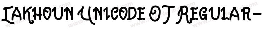 LaKhoun Unicode OT Regular字体转换